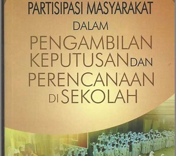 Pelibatan Masyarakat Dalam Pengambilan Keputusan