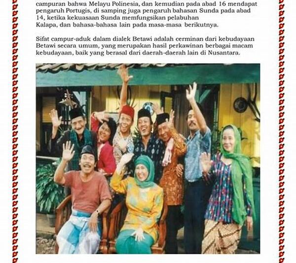 Perjalanan Budaya Betawi Sepanjang Waktu