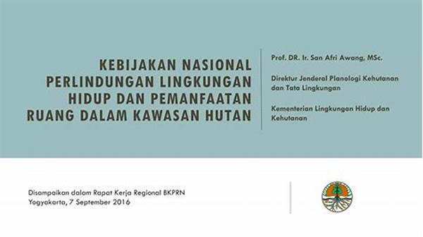 Kebijakan Perlindungan Kawasan Hutan