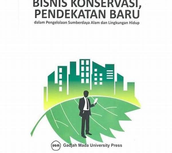 Pendekatan Terkini Dalam Konservasi