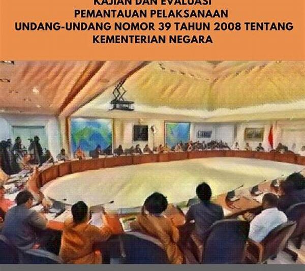 Evaluasi Pelaksanaan Undang-undang Nasional