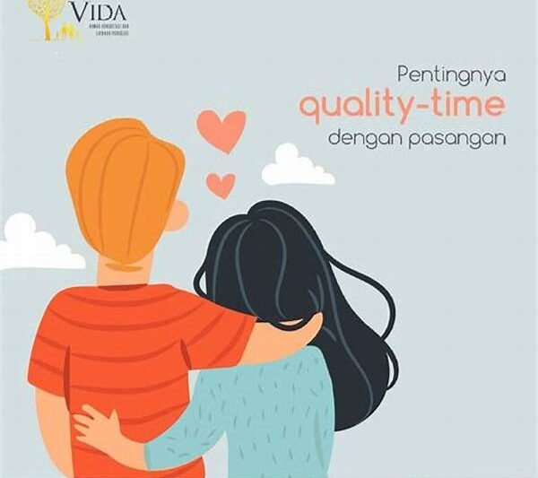 Pentingnya Waktu Berkualitas Pasangan